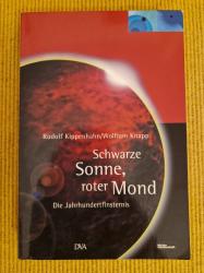 Schwarze Sonne, roter Mond